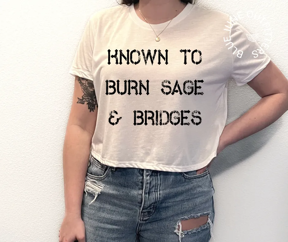Known To Burn Sage & Bridges | Women's Cropped Tee