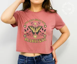 You Are What You Manifest | Women's Boho Cropped Tee